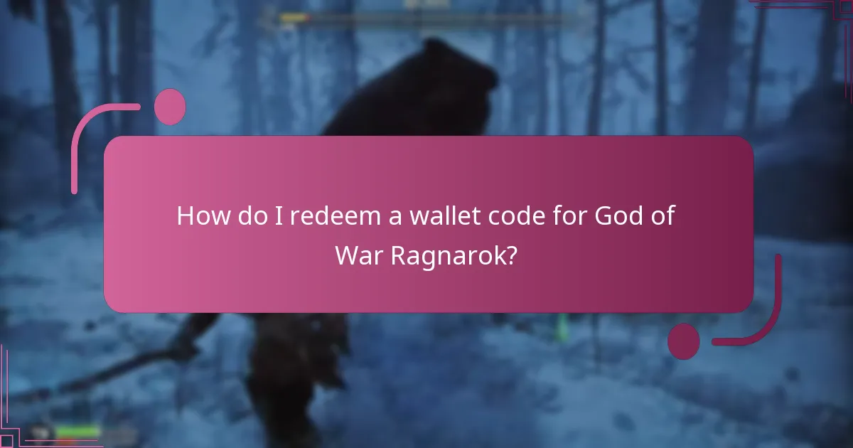 How do I redeem a wallet code for God of War Ragnarok?