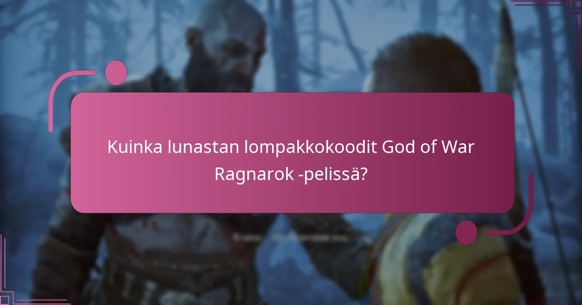 Mitkä ovat lompakkokoodien lunastamisen edut?