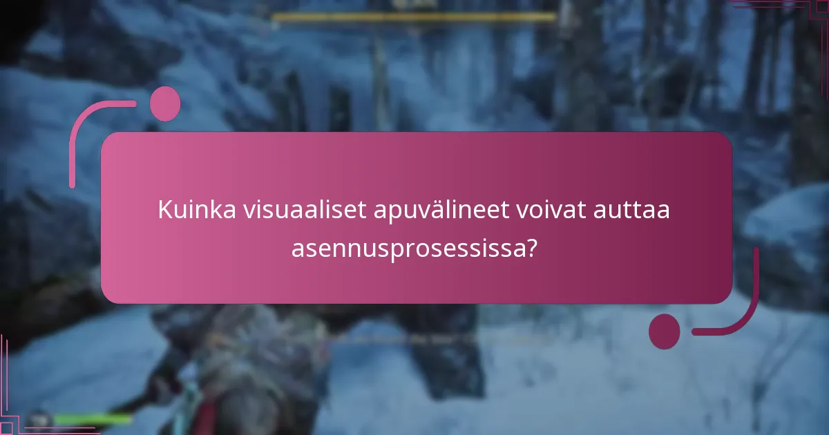 Mitkä vianetsintävinkit voivat auttaa asennusongelmissa?