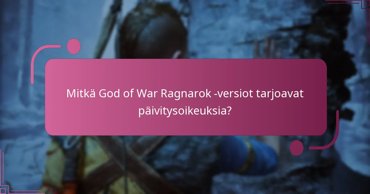 Mitkä ovat päivitysoikeuksien edut?